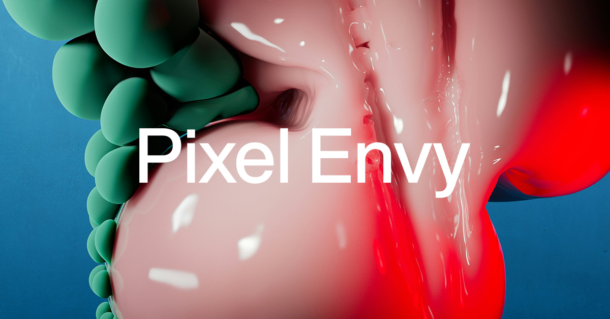 Pixel Envy — Digital Transformation